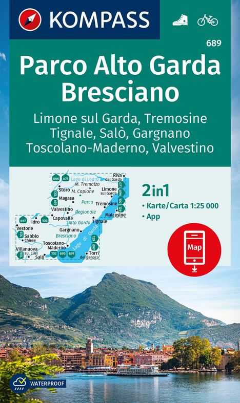 KOMPASS Wanderkarte 689 Parco Alto Garda, Bresciano, Limone sul Garda, Tremosine, Tignale, Salò, Gargnano, Toscolano Maderno, Valvestino 1:25.000, Karten