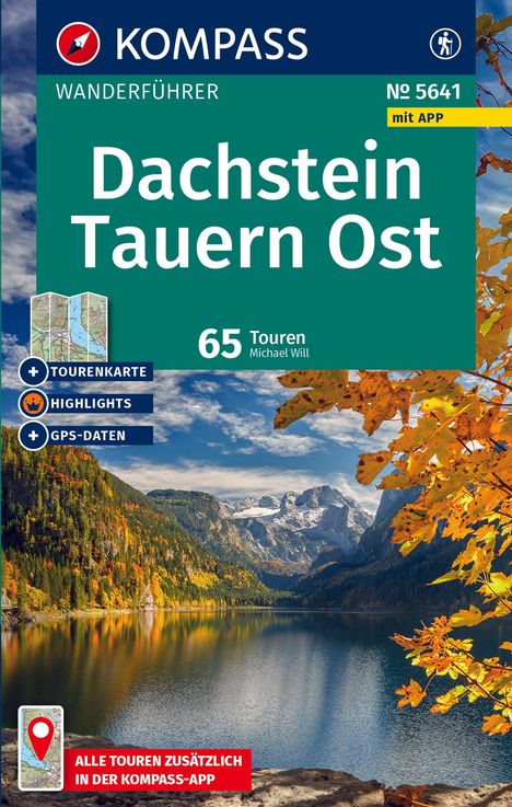 KOMPASS Wanderführer Dachstein, Tauern Ost, 65 Touren mit Extra-Tourenkarte, Buch