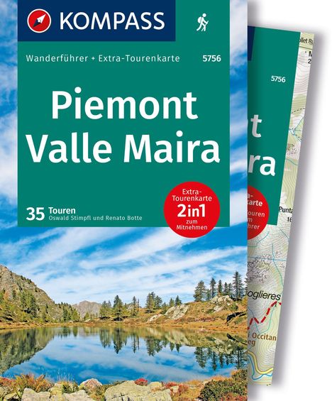 Oswald Stimpfl: KOMPASS Wanderführer Piemont, Valle Maira, 35 Touren mit Extra-Tourenkarte, Buch