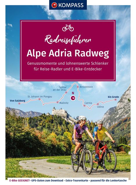 KOMPASS Radreiseführer Alpe Adria Radweg, Buch