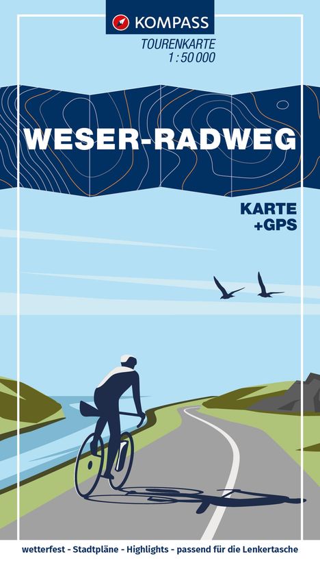 KOMPASS Fahrrad-Tourenkarte Weser-Radweg 1:50.000, Buch