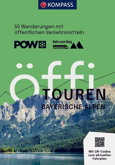 KOMPASS Öffi Touren Bayerische Alpen, Buch