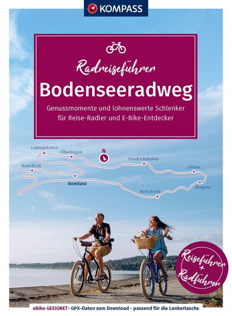 „Radreiseführer Bodenseeradweg: Genussmomente“ zeigt eine Karte und Radfahrer am Ufer.