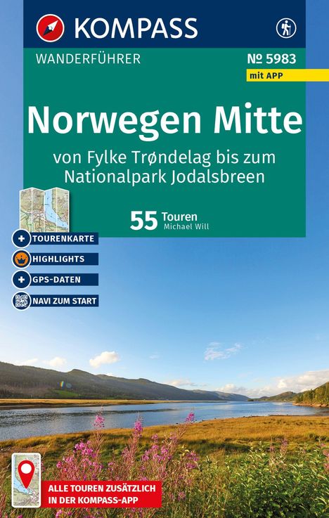 Wanderführer "Norwegen Mitte": 55 Touren von Fylke Trøndelag zum Nationalpark Jodalsbreen. Landschaft mit See und Blumen.