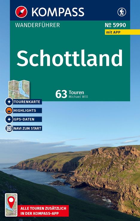 KOMPASS Wanderführer Schottland. 63 Touren. Tourenkarte, Highlights, GPS-Daten. Küstenlandschaft mit Klippen.