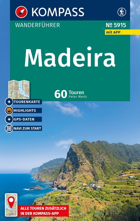 „KOMPASS Wanderführer Madeira“ mit 60 Touren von Peter Mertz. Küste mit hohen Klippen und grünem Land im Vordergrund.
