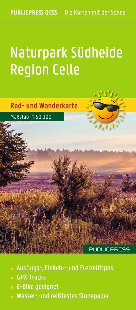 Titel: "Naturpark Südheide Region Celle". Untertitel: "Rad- und Wanderkarte". Größe: Maßstab 1:50 000. Besondere Merkmale: Ausflugs- und Freizeittipps, GPX-Tracks, E-Bike geeignet, wasser- und reißfestes Stonepaper. Hintergrund: Landschaft mit Wald und Wiese. Emoji der Sonne mit Sonnenbrille.