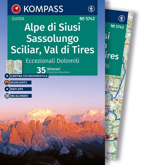 Titel: Alpe di Siusi, Sassolungo, Sciliar, Val di Tires. Kompass Nr. 5742. Bild: Berglandschaft bei Sonnenuntergang.