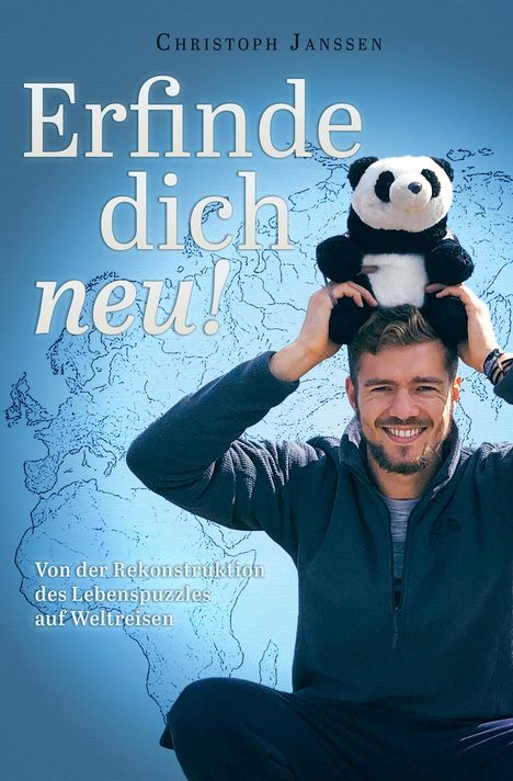 Christoph Janssen: Erfinde Dich neu, Buch