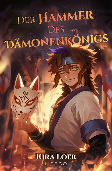 „Der Hammer des Dämonenkönigs“ steht oben. Ein junger Mann hält eine Fuchsmaske, umgeben von Flammenlicht.