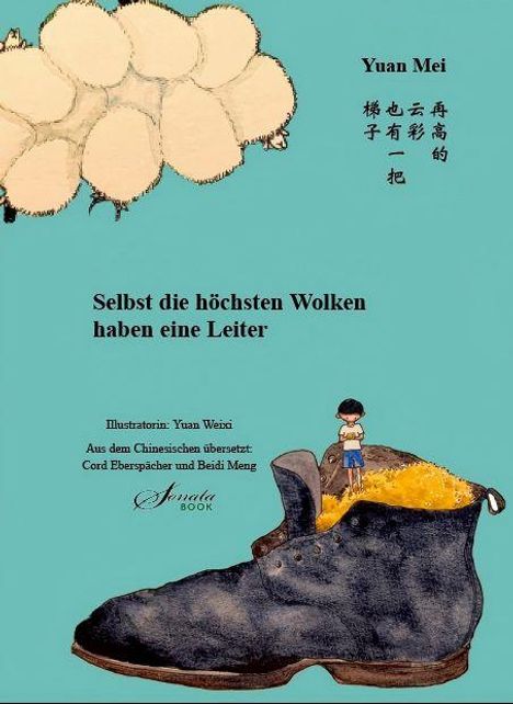Text: "Selbst die höchsten Wolken haben eine Leiter." Illustration: Ein Kind steht in einem großen Schuh voller gelbem Material.