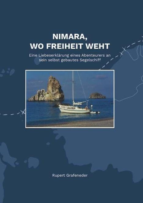 Rupert Grafeneder: Nimara, wo Freiheit weht, Buch
