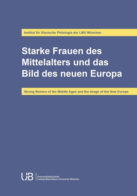 Olena Novikova: Starke Frauen des Mittelalters und das Bild des neuen Europa, Buch