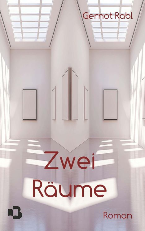 Gernot Rabl: Zwei Räume, Buch