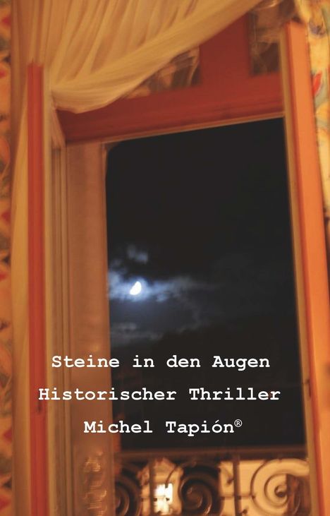 Michel Tapión: Steine In den Augen, Buch