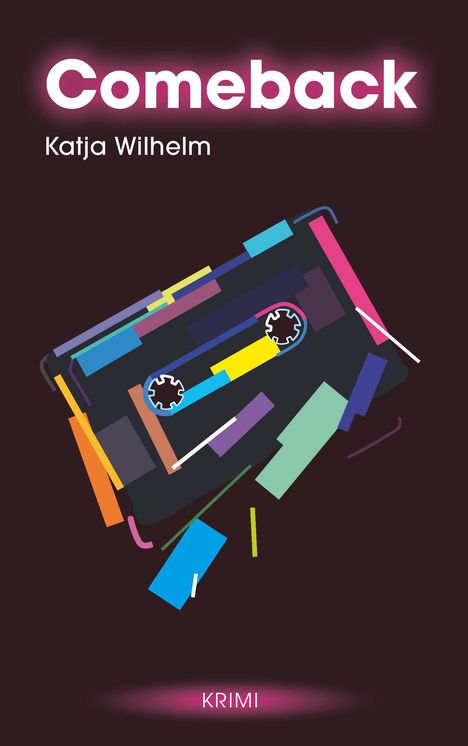 Katja Wilhelm: Comeback, Buch