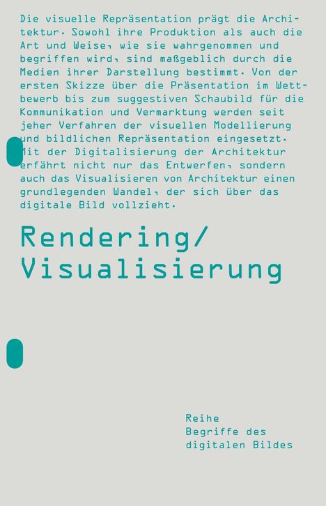 Hubert Locher  Dominik Lengyel  Florian Henrich  Catherine Toulouse: Rendering / Visualisierung, Buch