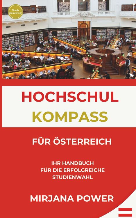 Mag. Mirjana Power: Hochschulkompass Für Österreich, Buch