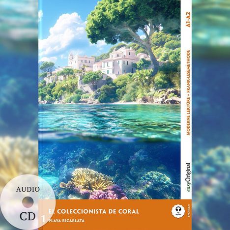 Text: "El Coleccionista de Coral, Playa Escarlata, Audio CD 1, Spanisch." Illustration zeigt Küste mit Häusern und Bäumen.