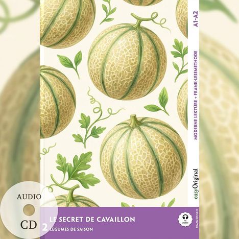 "LE SECRET DE CAVAILLON" und "LÉGUMES DE SAISON" auf lila Hintergrund mit gezeichneten Melonen und Blättern.