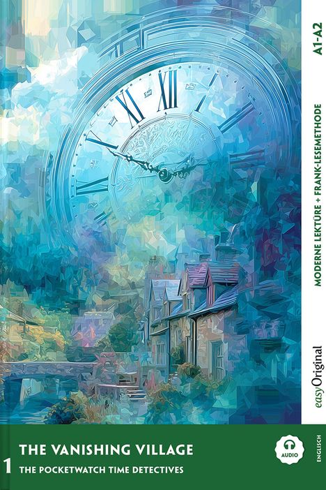 „The Vanishing Village“, „The Pocketwatch Time Detectives“. Überdimensionales Uhrwerk über Dorf. Aquarellstil.