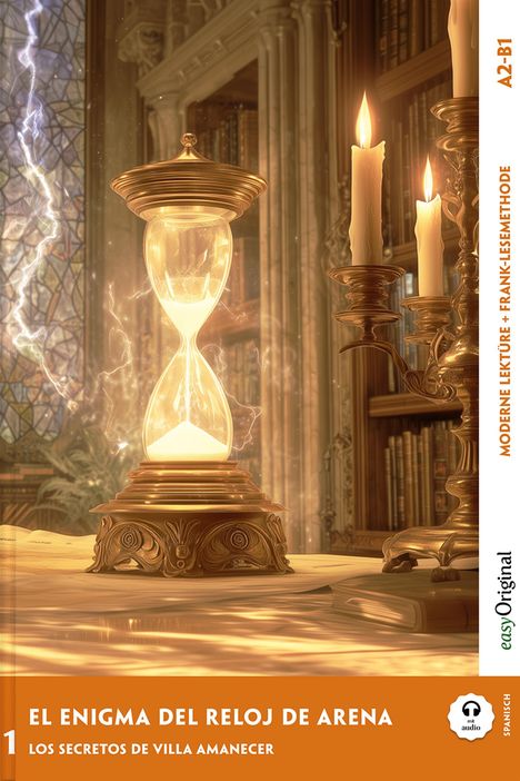Elena Vallejo: El Enigma del Reloj de Arena - Spanische Krimi-Lektüre A2-B1 (+ Audio-Online), Buch
