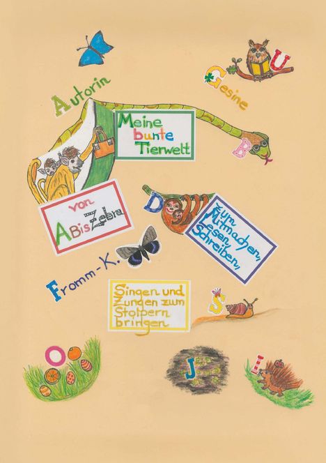 Gesine Fromm-K.: Meine bunte Tierwelt von A bis Zebra, Buch