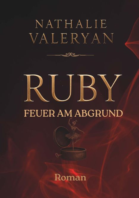 Nathalie Valeryan: Ruby - Feuer am Abgrund, Buch