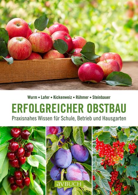 Ing. Manfred Kickenweiz: Erfolgreicher Obstbau, Buch