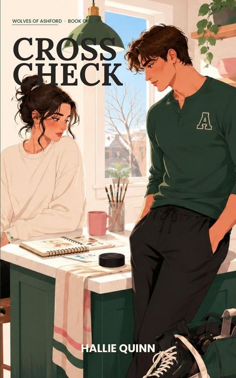 Text: "CROSS CHECK," "WOLVES OF ASHFORD," "BOOK ONE," "HALLIE QUINN." Illustration: Zwei Personen in entspannter Atmosphäre.