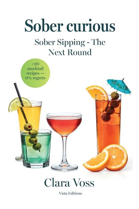 „Sober curious“: Ein Buchcover mit bunten Mocktails und Fruchtscheiben, verziert mit einem Papier-Sonnenschirm.