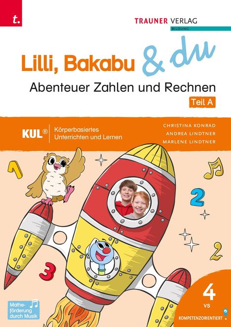 "Lilli, Bakabu & du: Abenteuer Zahlen und Rechnen, Teil A". Illustration mit Rakete, Eule und fröhlichen Kindern.