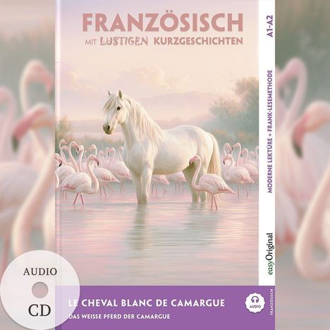 „Französisch mit lustigen Kurzgeschichten“ steht oben. Ein weißes Pferd steht in einem Wasser, umgeben von Flamingos.