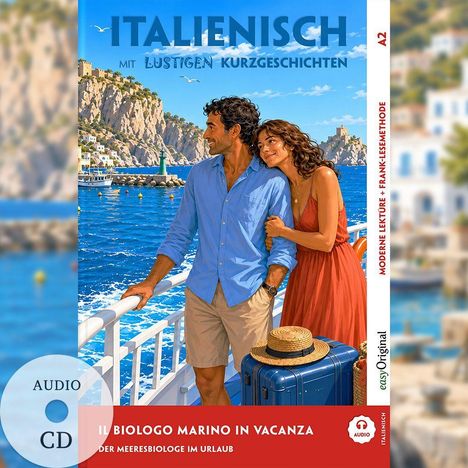 „Italienisch mit lustigen Kurzgeschichten“. Paar auf einem Boot vor felsiger Küste, Sommerstimmung.