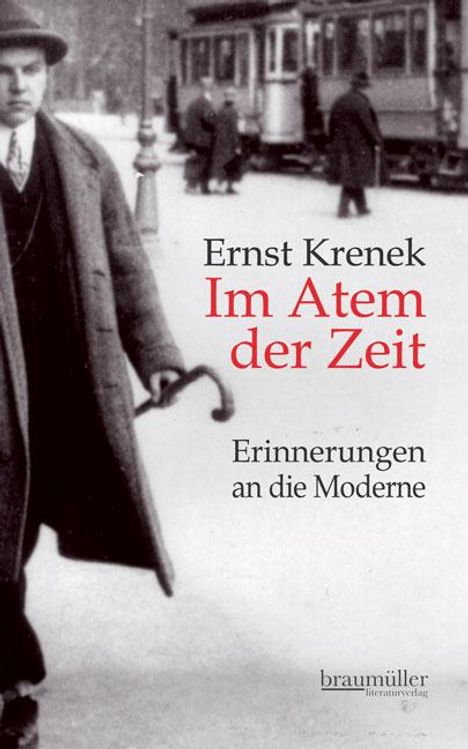 Ernst Krenek (1900-1991): Im Atem der Zeit, Buch