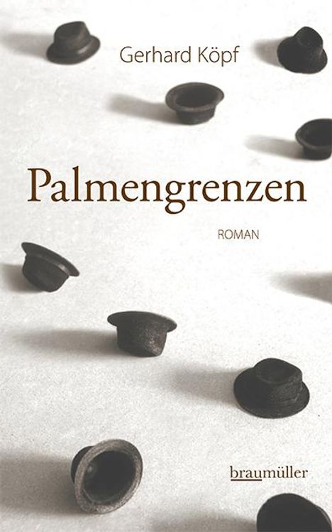 Gerhard Köpf: Palmengrenzen, Buch