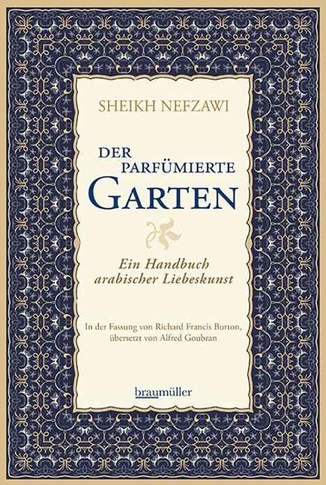 Sheikh Nefzawi: Der parfümierte Garten, Buch