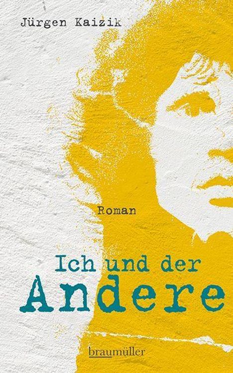 Jürgen Kaizik: Ich und der Andere, Buch