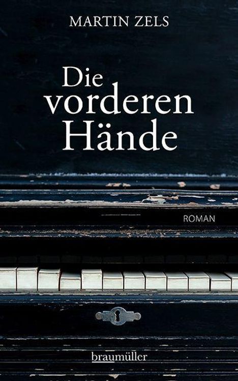 Martin Zels: Zels, M: Die vorderen Hände, Buch