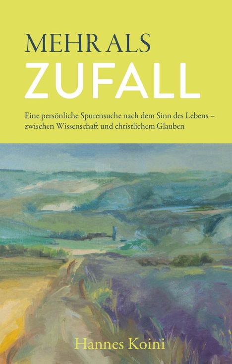 MEHR ALS ZUFALL. Ein Landschaftsgemälde in sanften, pastelligen Farben im unteren Bereich.