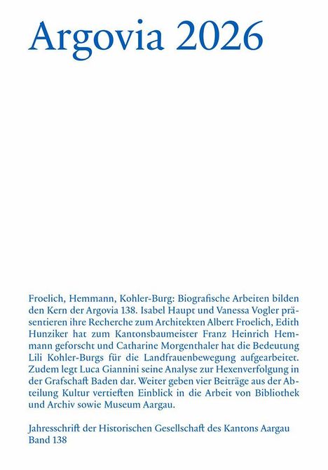 "Argovia 2026" in großer blauer Schrift. Text beschreibt biografische Arbeiten und Forschungen. Jahresbericht Band 138.