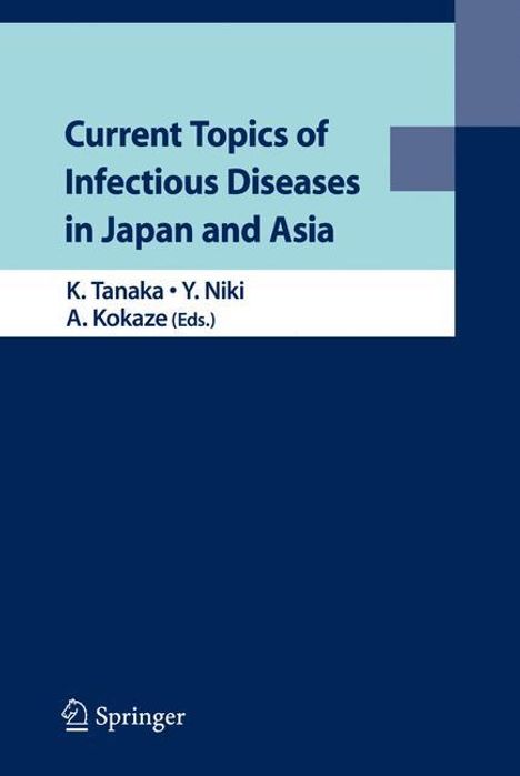 Current Topics of Infectious Diseases in Japan and Asia, Buch