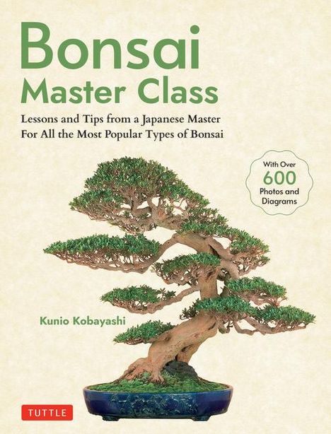 Kunio Kobayashi: Bonsai Master Class, Buch