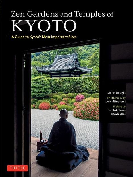 John Dougill: Zen Gardens and Temples of Kyoto, Buch