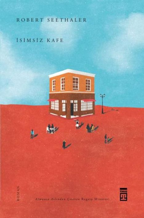 Robert Seethaler: Isimsiz Kafe, Buch