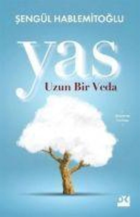 Sengül Hablemitoglu: Yas, Buch