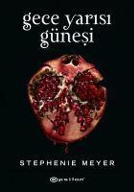 Stephenie Meyer: Gece Yarisi Günesi, Buch