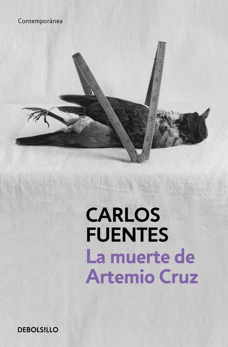Carlos Fuentes: La Muerte de Artemio Cruz / The Death of Artemio Cruz, Buch