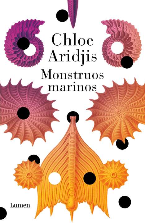 Chloe Aridjis: Monstruos Marinos / Sea Monsters, Buch