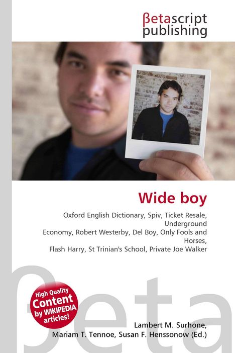 "Wide boy" in großer, roter Schrift. Oben ist ein Betascript Publishing Logo. Darunter ein Mann mit einem Polaroid-Foto.